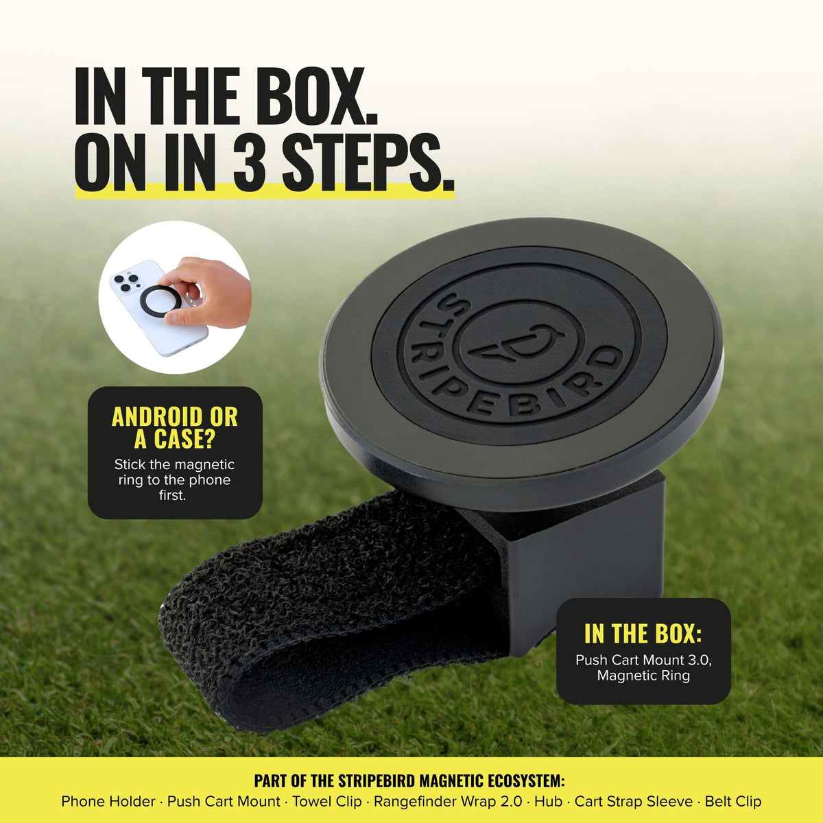 3.0 Magnetic Push Cart Mount box contents: mount and Steel Ring, with three-step strap installation